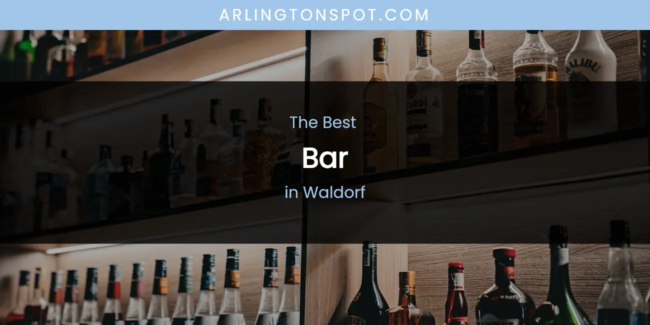 Waldorf's Best Bar featured