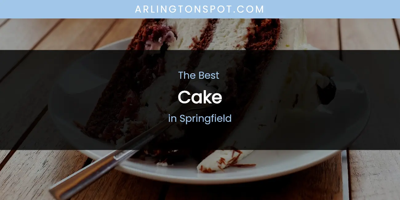 Springfield's Best Cake featured