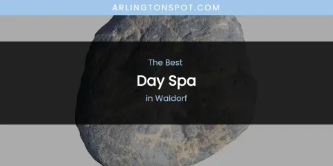 Waldorf's Best Day Spa
