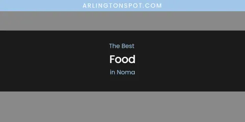 Noma's Best Food