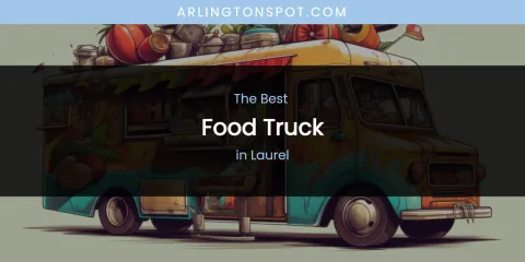 Laurel's Best Food Truck