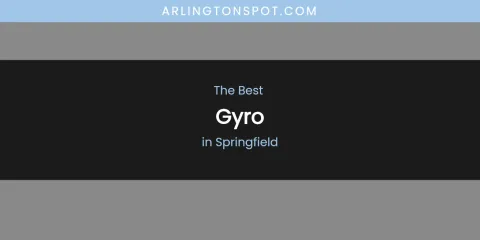 Springfield's Best Gyro