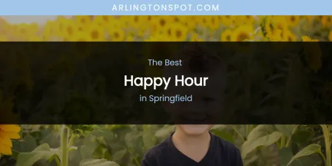 Springfield's Best Happy Hour
