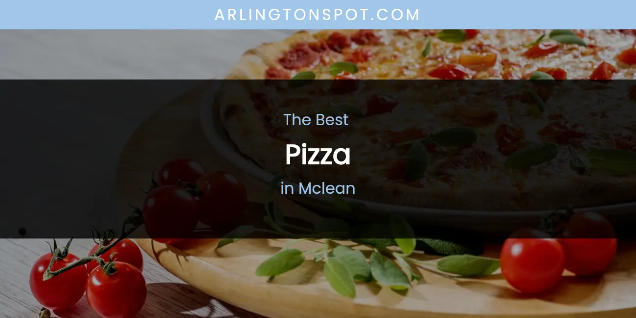 Mclean's Best Pizza featured