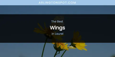 Laurel's Best Wings